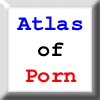 Atlas Of Porn